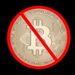 Bitcoin Ban: estos son los países donde las criptomonedas están restringidas o prohibidas